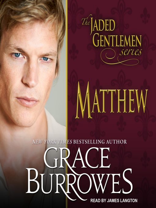 Title details for Matthew by Grace Burrowes - Available